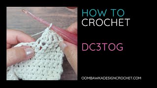 dc3tog crochet stitch tutorial