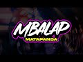 Mata Panda - Mbalap (Official Lyrics Video)