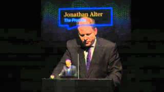 Jonathan Alter: The Promise - President Obama, Year One