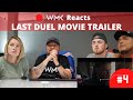 THE LAST DUEL TRAILER REACTION VIDEO - WMK Reacts