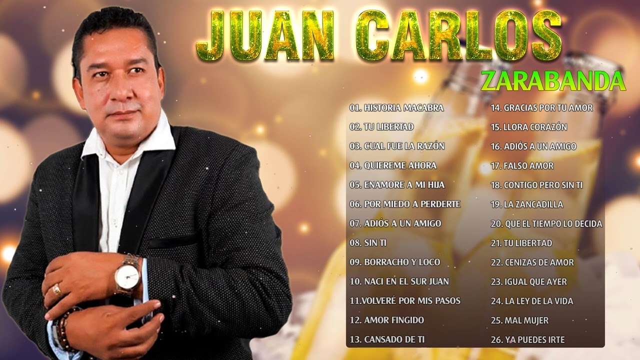 Juan Carlos Zarabanda Sus Mejores Exitos - Grandes Exitos De Juan ...