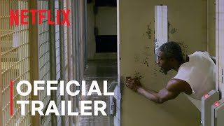 Unlocked: A Jail Experiment |  Trailer | Netflix