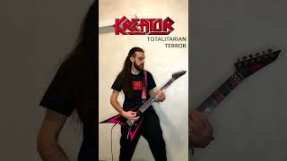 Kreator - Totalitarian Terror (guitar cover)