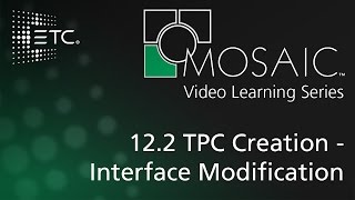 12.2 TPC Creation - Interface Modification