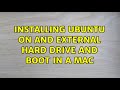 Ubuntu: Installing Ubuntu on and External Hard Drive and boot in a Mac