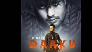 R Nait | Daaku song | Desi Crew | Amar Hundal | Latest Punjabi Song 2021 |