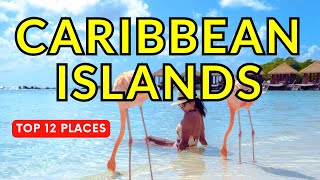 Most Beautiful 12 Caribbean Islands to Travel in 2024 | Caribbean Travel Guide