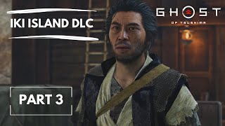 Ghost of Tsushima: Iki Island DLC - Part 3 (Gameplay Sub Eng) (Ps5) No Commentary