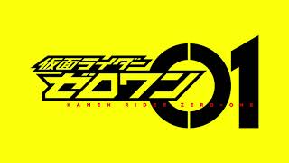 Zero-One, That's My Name! - Kamen Rider Zero-One Music Extended