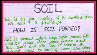 What is Soil ? How is soil formed? Definition of soil