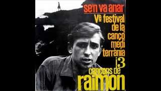 Raimon - Se'n Va Anar - Vè Festival De La Cançó Mediterrània - EP 1963