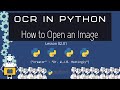 How to Open an Image in Python with PIL (Pillow) (OCR in Python 02.01)