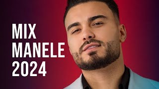 Manele 2024 Mix 💥 Muzica Manele 2024 Colaj 💥 Top Hituri Manele 2024