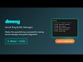 Mastering dmesg: Linux Kernel Log Analysis for Beginners