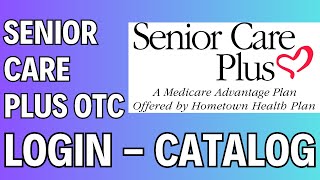 Senior Care Plus OTC: Login, Catalog ⏬👇