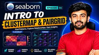 Clustermap and PairGrid | Ep-6 Seaborn | Python for AI DS | code io
