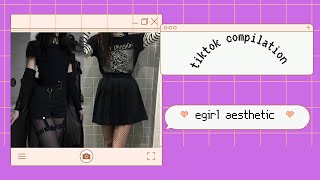 Tiktok Compilation Egirl Aesthetic Outfits