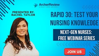 Rapid 30: Test Your Nursing Knowledge and Elevate Your NCLEX Preparation