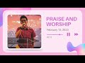 FEBRUARY 12, 2023 PRAISE AND WORSHIP | BCC Worship Team Cover