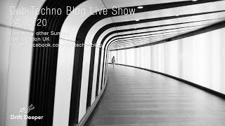 Dub Techno Blog Show 159 - 24.05.20