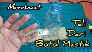 cara membuat tali dari botol plastik