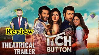 Tich Button Official Trailer Review | Feroz Khan Farhan Saeed Iman Ali Sonia Hussain Urwa | 11th Nov