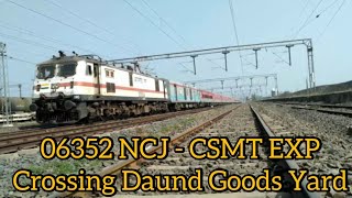 DAUND JN| Nagercoil - Mumbai CSMT Spl Crossing Daund Goods Yard.!!