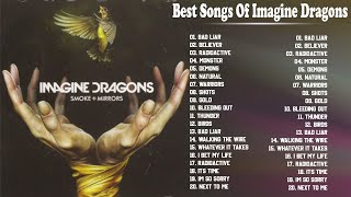I.m.a.g.i.n.e D.r.a.g.o.n.s Greatest Hits Full Album 2021 - I.m.a.g.i.n.e D.r.a.g.o.n.s Best Songs