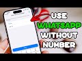 How To Use WHATSAPP Without Phone NUMBER or VERIFICATION Code 2024