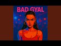 Bad Gyal