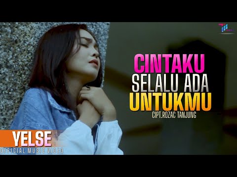 Download Lagu Yelse Cintaku Selalu Ada Untukmu Mp3