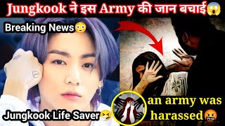 🇰🇷 Jungkook Came live and Saved the Army's life😱 An Army was harrassed 🤬 BTS G ONE
