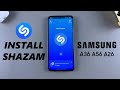 How To Install Shazam On Samsung Galaxy A26/A36/A56