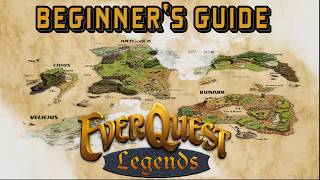 Everquest Legends 'Beta' Beginner's Guide - Everquest for the Casual Gamer
