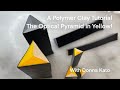 A Polymer Clay Tutorial: The Yellow Optical Pyramid Version 2