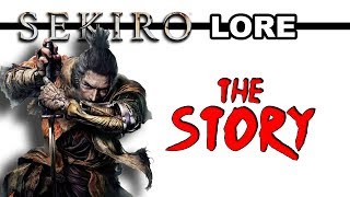 Sekiro Lore - The Story