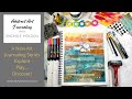 Art Journaling Ideas, Techniques & Process for Abstract Art Journal Page- How to Paint Abstract Art