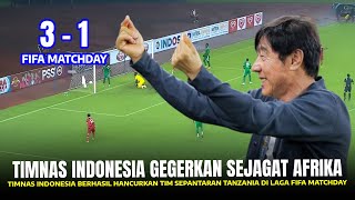 TANZANIA BISA KEJANG-KEJANG!! Timnas Indonesia HANCURKAN Negara Sepantaran Tanzania di Fifa Matchday