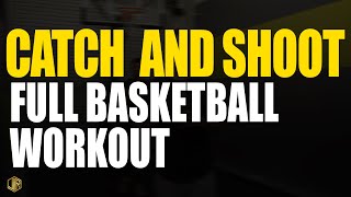 Every Shooter Should Watch this CATCH AND SHOOT Workout!