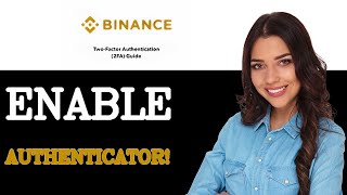 How To Open Binance Google Authenticator (2025)