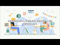 Gerakan Literasi Digital di Sekolah