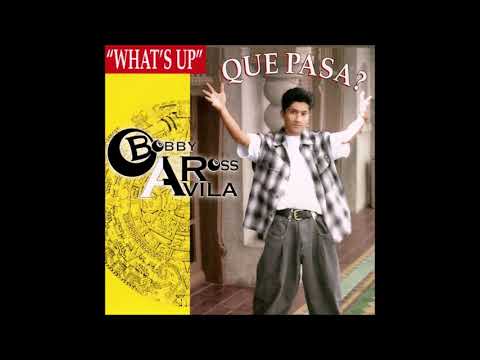 Bobby Ross Avila - What's Up? Que Pasa | Releases | Discogs