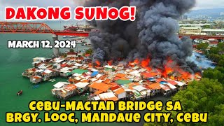 Dakong Sunog sa Cebu-Mactan Bridge sa Barangay Looc, Mandaue City, Cebu. March 12, 2024