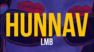 HunnaV - LMB (feat. Questions) (Lyric Video)