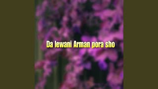 Da lewani Arman pora sho