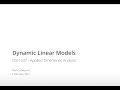 ATSA21 Lecture 10: Dynamic linear models (DLMs)