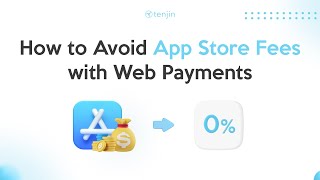 How To Avoid App Store Fees With Web Payments