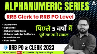 IBPS RRB PO & Clerk 2023 | Alphanumeric Series | Reasoning By Saurav Singh