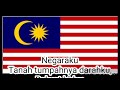 Lagu Negaraku ( dengan lyric / with lyrics)