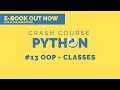🐍 Python 3 crash course 2020 | #13 - OOP Classes and Objects